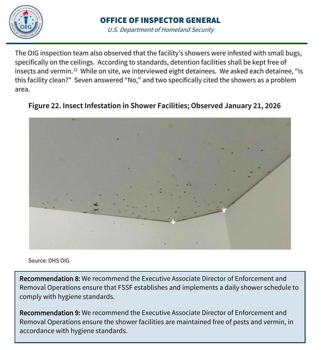 Insect infestation documented in the shower facilities at the Florida Soft-Sided Facility